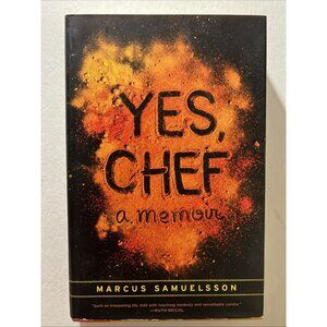Marcus Samuelsson YES, CHEF  1st Edition 1st Printing Hard Cover Dust Jacket NEW